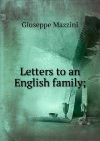 Letters to an English family;