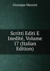 Scritti Editi E Inedite, Volume 17 (Italian Edition)