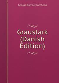 Graustark (Danish Edition)