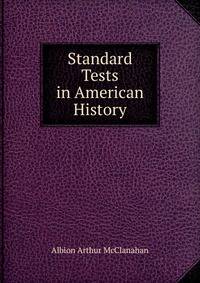 Standard Tests in American History