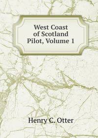 West Coast of Scotland Pilot, Volume 1