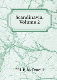 Scandinavia, Volume 2