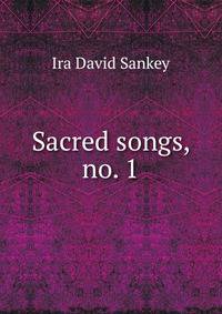 Sacred songs, no. 1