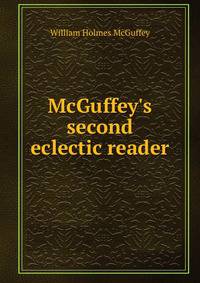 McGuffey's second eclectic reader