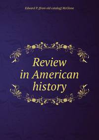 Review in American history