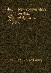 New commentary on Acts of Apostles