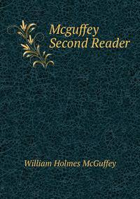Mcguffey Second Reader