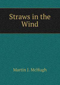 Straws in the Wind