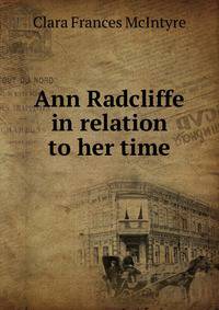Ann Radcliffe in relation to her time