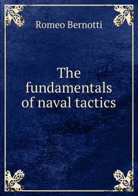 The fundamentals of naval tactics