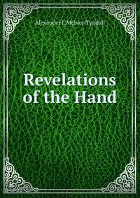 Revelations of the Hand