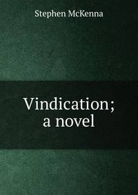 Vindication; a novel
