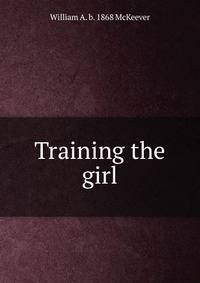 Training the girl