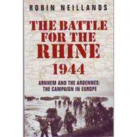 The Battle for the Rhine 1944