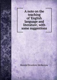 A note on the teaching of 'English language and literature', with some suggestions