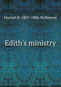 Edith's ministry