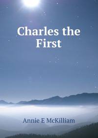 Charles the First