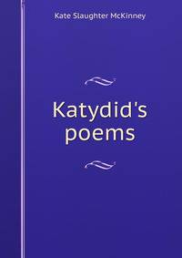 Katydid's poems