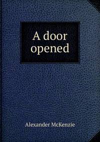 A door opened