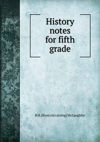 History notes for fifth grade