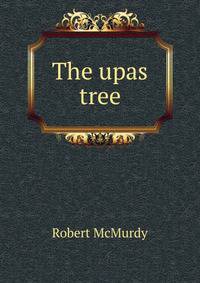 The upas tree