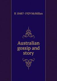 Australian gossip and story
