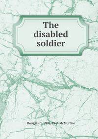 The disabled soldier