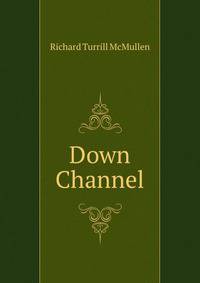 Down Channel