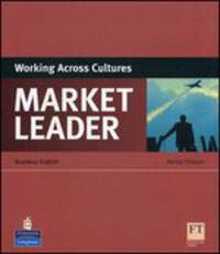Market Leader. Third Edition. Working Across Culture