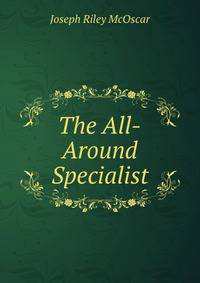 The All-Around Specialist