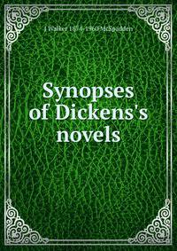Synopses of Dickens's novels