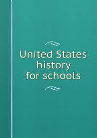 United States history for schools
