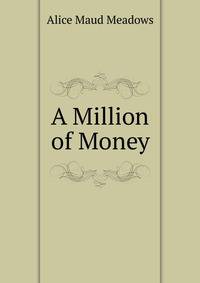 A Million of Money