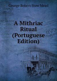 A Mithriac Ritual (Portuguese Edition)