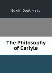 The Philosophy of Carlyle
