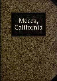 Mecca, California