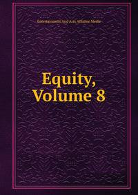 Equity, Volume 8