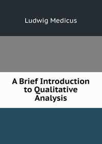A Brief Introduction to Qualitative Analysis