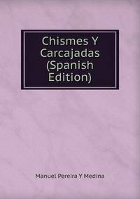 Chismes Y Carcajadas (Spanish Edition)