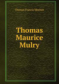 Thomas Maurice Mulry
