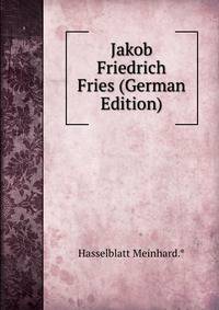 Jakob Friedrich Fries (German Edition)