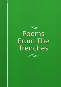 Poems From The Trenches