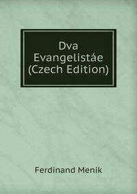 Dva Evangelistae (Czech Edition)