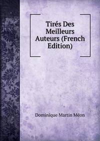 Tires Des Meilleurs Auteurs (French Edition)