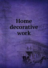Home decorative work