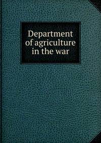 Department of agriculture in the war