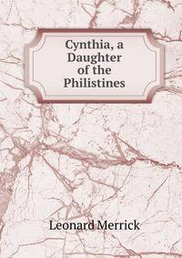 Cynthia, a Daughter of the Philistines