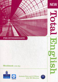 New Total English. Pre-Intermediate. Workbook with key (+ Audio CD)