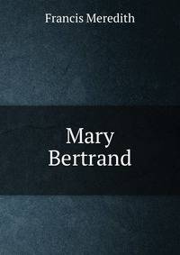 Mary Bertrand
