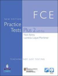 FCE Practice Tests Plus 2. New Edition. With Key + CD